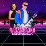 Lares - Nasza bajka (80' Remix)