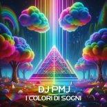 Dj Pmj - I Colori Di Sogni