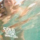 Cold Stoic - The Grotto