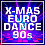 X-Mas Eurodance 90s - Viva 90s