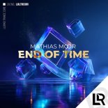 Mathias Moor - End Of Time (Original Mix)