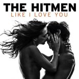 The Hitmen - Like I Love You (Sunvibez 'Money-G' Remake Radio)