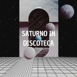 Bobby Cosmos - Saturno in Discoteca