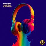 Beachbag - I Can Hear Our Melody (Extended Mix)