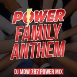 DJ MDW - Power Family Anthem (DJ MDW Power 787 Mix)