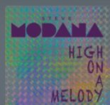 Steve Modana - High On a Melody