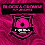 Block & Crown - Put Me Down
