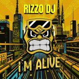 Rizzo DJ - I'm Alive (Original Mix)