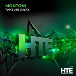 Montoni - Take Me Away