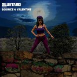 Bluetard - Bounce 4 Valentine