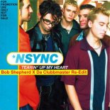 N Sync - Tearin Up My Heart (Re-Edit) (Bob Shepherd x Da Clubbmaster Re-Edit)