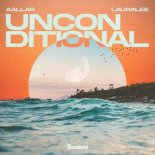 AALLAR feat. LauraLee - Unconditional (Radio Edit)