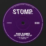 Paul Djames - Did You Want This (Original Mix)