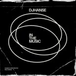 DJHanse - In the Music (Extended Version)
