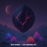 Hugo Handal - Love (Saave Remix)