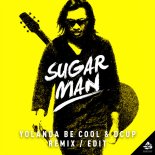 Yolanda Be Cool x DCup - Sugar Man (Yolanda Be Cool & DCUP 10th Anniversary Mix)