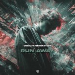 Crialta Generation - Run Away