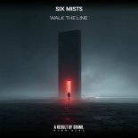 Six Mists - Walk The Line (Extended Mix)