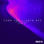 Kato - Turn The Lights Off