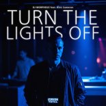 DJ MorpheuZ & Music Total - Turn The Lights Off (feat. Nick Cameron)