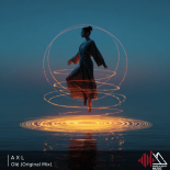 A X L - Olé (Original Mix)