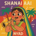 nyad - Shanai Aai (Original Mix)