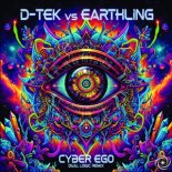 D-Tek Vs. Earthling - Cyber Ego (Dual Logic Remix)