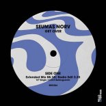 Seumas Norv - Get Over (Extended Mix)