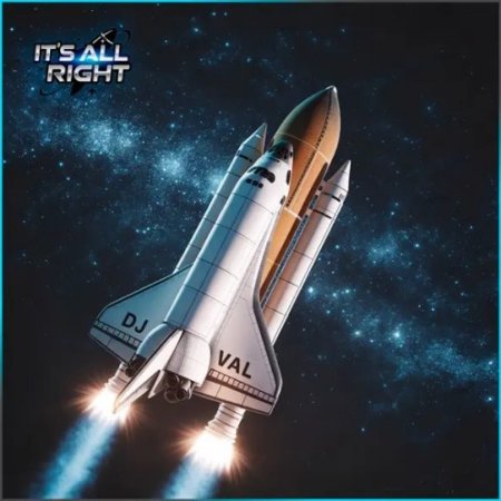DJ VAL - It's All Right