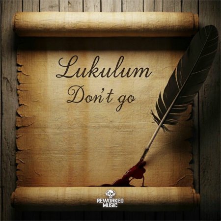 Lukulum - Don't Go