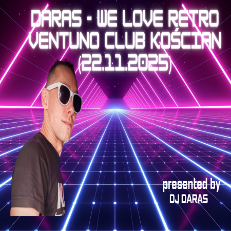 DaRAS - WE LOVE RETRO Ventuno Club Kościan (22.11.2025)