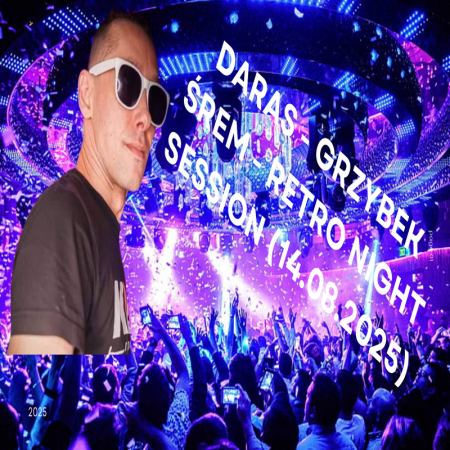 DaRAS - GRZYBEK ŚREM - RETRO NIGHT SESSION (14.08.2025)