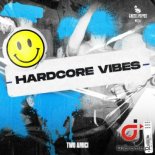 TWO AMICI - Hardcore Vibes (Radio Edit)