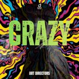 Art Directors - Crazy (Extended Mix)