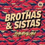 Brothas & Sistas - Bambalam (Extended Mix)