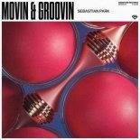Sebastian Park - Movin & Groovin