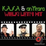 K.A.S.A. & anYkara - Wielki letni hit (Italo Disco Mix)