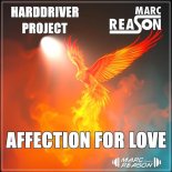 Harddriver Project and Marc Reason - Affection for Love