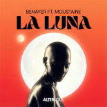 Benayer, Moustaine - La Luna (Extended Mix)