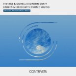 Vintage & Morelli x Martin Graff x Phonic Youth - Broken Mirror