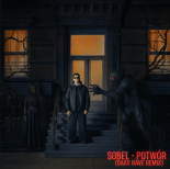 Sobel - Potwór (Daav Rave Remix)