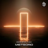 Eddie Bitar & Tijah - Meteoro