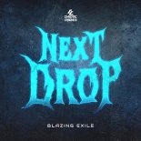 Blazing Exile - Next Drop