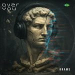 Brams - Over You