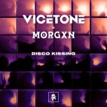 Vicetone x MORGXN - Disco Kissing
