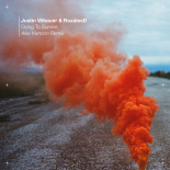 Justin Vilhauer & RozálesD - Dying to Survive (Alex Kennon Remix Extended)