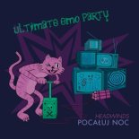 Ultimate Emo Party x headwinds - Pocałuj noc
