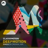 Classemotion - DeepMotion (Original Mix)