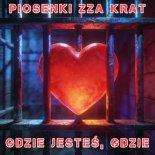 Zza Krat - Gdzie jesteś, gdzie