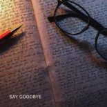 SIKORO - SAY GOODBYE